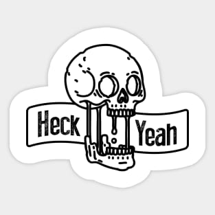 Heck Yeah Skull Tattoo T-Shirt - Edgy and Bold Graphic Sticker